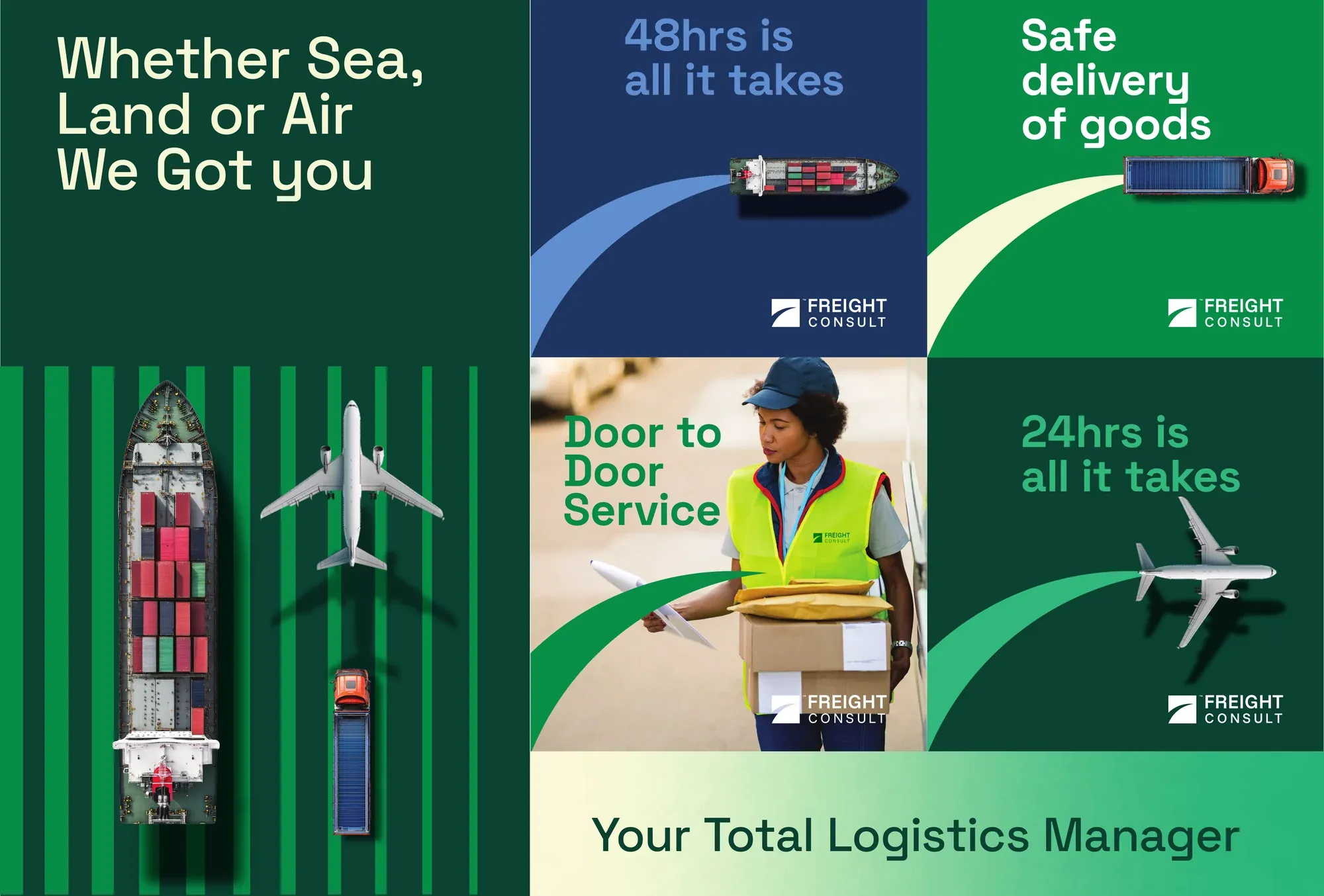 A multi-panel logistics campaign layout — sea, land and air, with delivery guarantees set across green and navy panels.